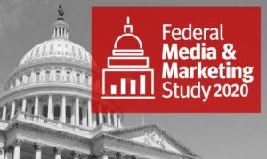 2020 Federal Media & Marketing Study